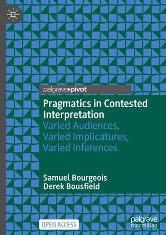 Pragmatics in Contested Interpretation