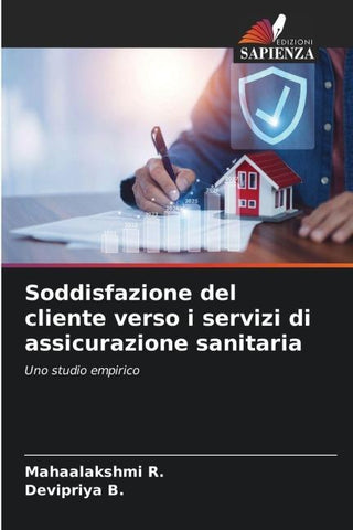 Soddisfazione del cliente verso i servizi di assicurazione sanitaria
