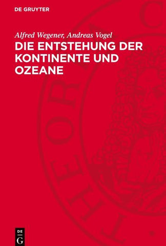 Die Entstehung der Kontinente und Ozeane
