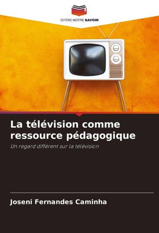 La télévision comme ressource pédagogique