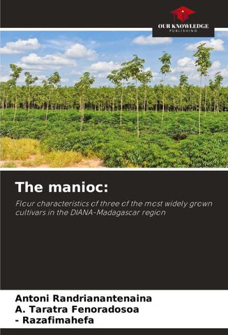 The manioc: