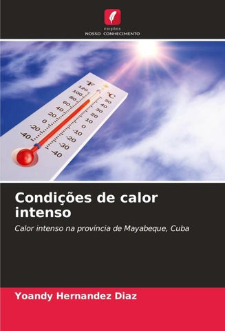 Condições de calor intenso