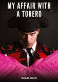 My Affair with a Torero