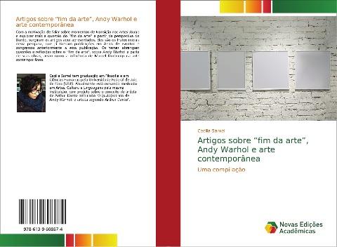 Artigos sobre "fim da arte", Andy Warhol e arte contemporânea