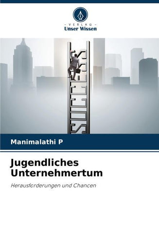 Jugendliches Unternehmertum