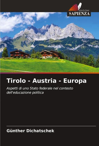 Tirolo - Austria - Europa