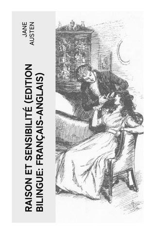 Raison et Sensibilité (Edition bilingue: français-anglais)