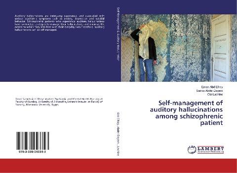 Self-management of auditory hallucinations among schizophrenic patient