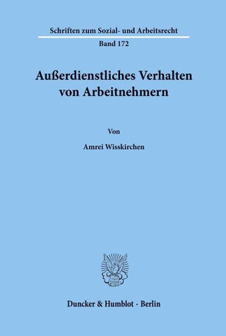 Außerdienstliches Verhalten von Arbeitnehmern.