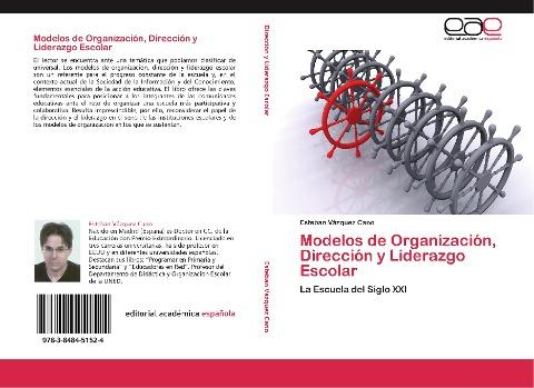 Modelos de Organización, Dirección y Liderazgo Escolar