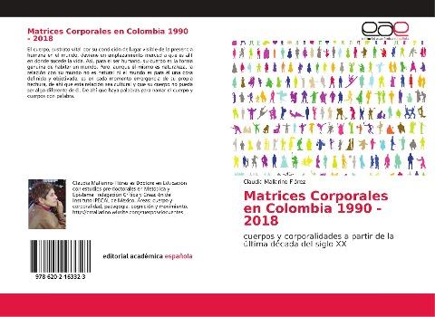 Matrices Corporales en Colombia 1990 - 2018
