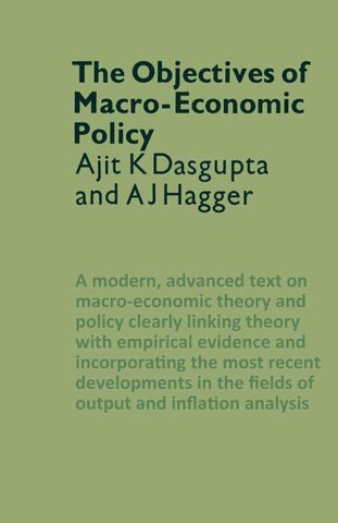 The Objectives of Macro-Economic Policy