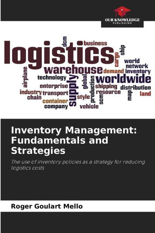 Inventory Management: Fundamentals and Strategies