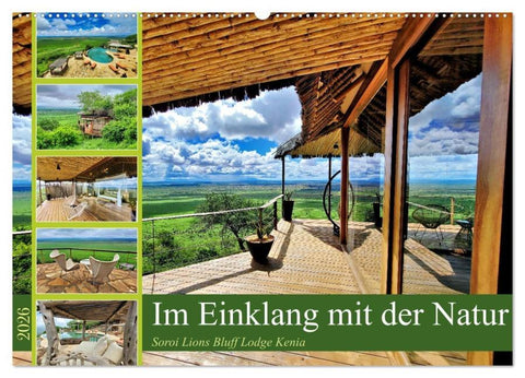 Im Einklang mit der Natur - Soroi Lions Bluff Lodge Kenia (Wandkalender 2026 DIN A2 quer), CALVENDO Monatskalender