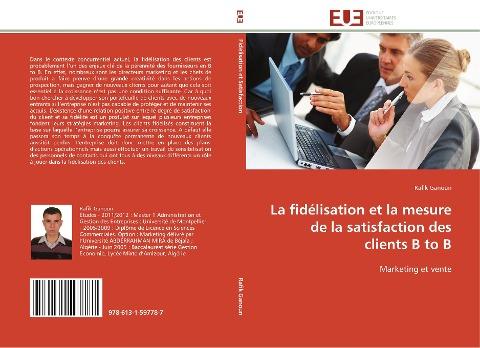 La fidélisation et la mesure de la satisfaction des clients B to B