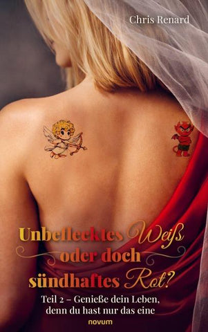Unbeflecktes Weiß oder doch sündhaftes Rot?