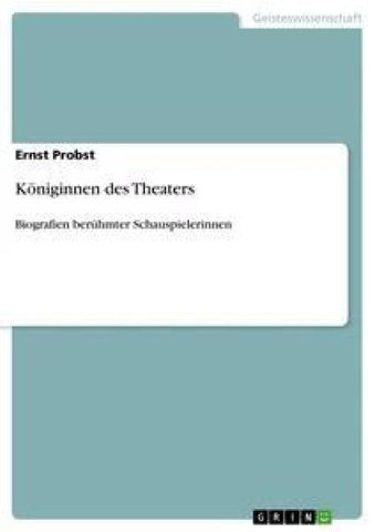 Königinnen des Theaters