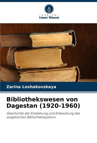 Bibliothekswesen von Dagestan (1920-1960)