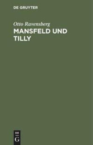 Mansfeld und Tilly