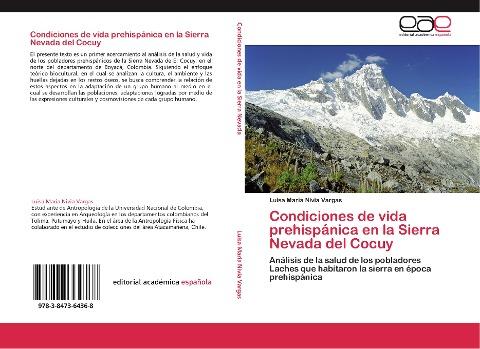 Condiciones de vida prehispánica en la Sierra Nevada del Cocuy