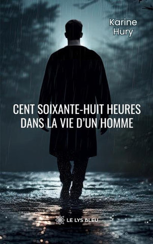 Cent soixante-huit heures dans la vie d'un homme