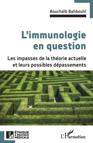 L'immunologie en question