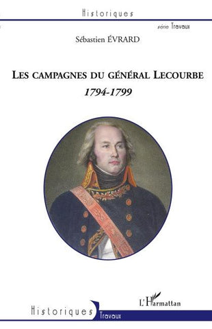 Les campagnes du général Lecourbe (1794-1799)