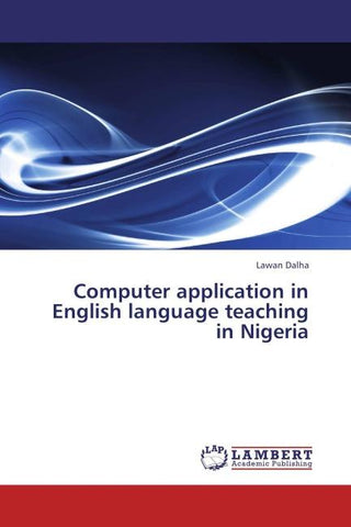 Computer application in English language teaching in Nigeria