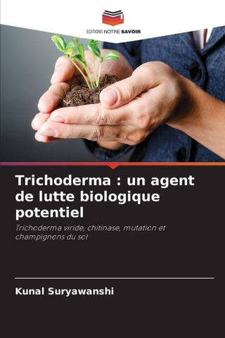 Trichoderma : un agent de lutte biologique potentiel