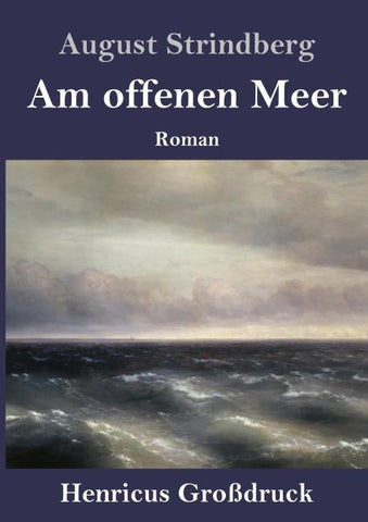 Am offenen Meer (Großdruck)