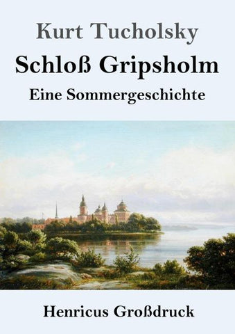 Schloß Gripsholm (Großdruck)