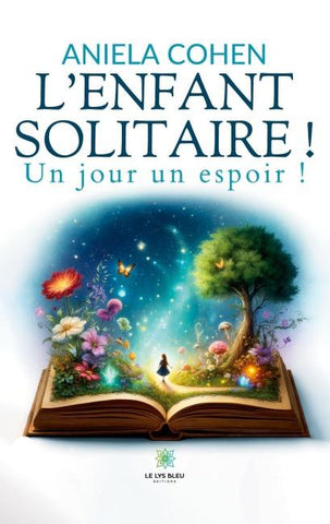 L'enfant solitaire !