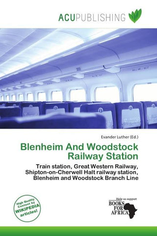 Blenheim And Woodstock Railway Station