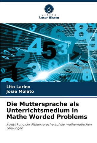 Die Muttersprache als Unterrichtsmedium in Mathe Worded Problems