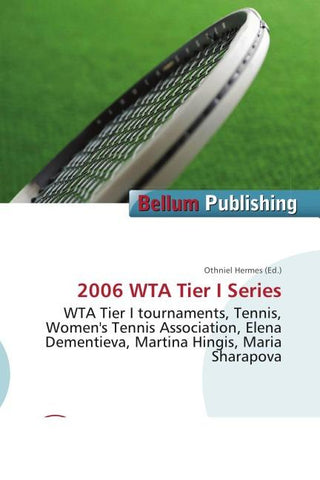 2006 WTA Tier I Series