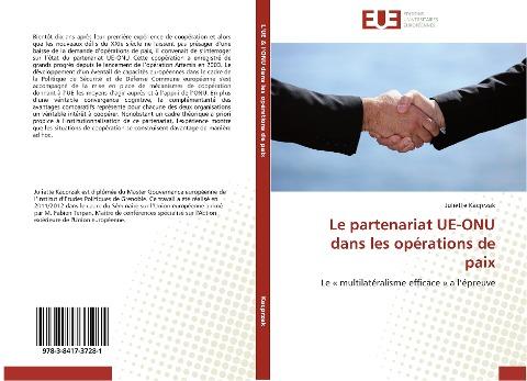 Le partenariat UE-ONU dans les opérations de paix