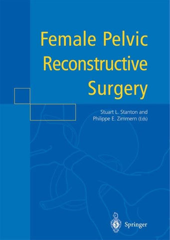 Female Pelvic Reconstructive Surgery