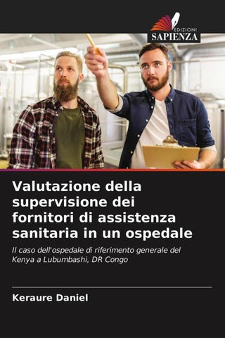 Valutazione della supervisione dei fornitori di assistenza sanitaria in un ospedale