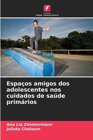 Espaços amigos dos adolescentes nos cuidados de saúde primários