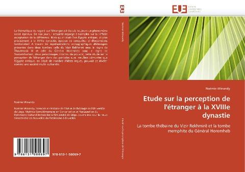 Etude sur la perception de l''étranger à la XVIIIe dynastie