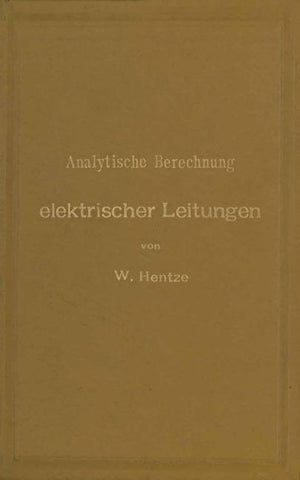 Analytische Berechnung elektrischer Leitungen