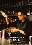 O Menino do Café