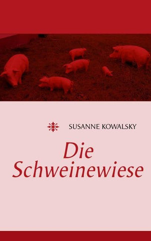 Die Schweinewiese