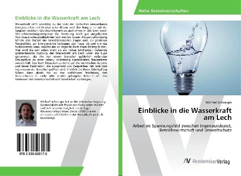 Einblicke in die Wasserkraft am Lech