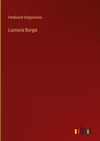 Lucrezia Borgia