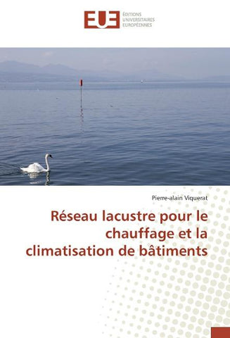 Réseau lacustre pour le chauffage et la climatisation de bâtiments