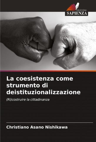 La coesistenza come strumento di deistituzionalizzazione