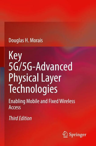 Key 5G/5G-Advanced Physical Layer Technologies