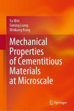 Mechanical Properties of Cementitious Materials at Microscale