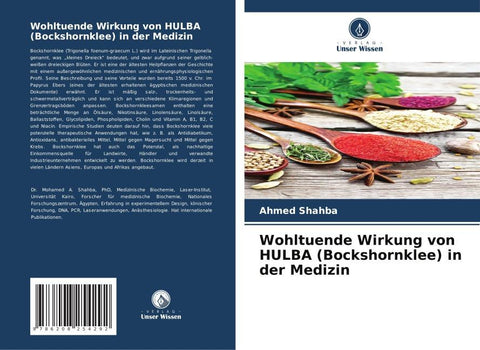 Wohltuende Wirkung von HULBA (Bockshornklee) in der Medizin